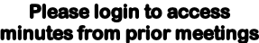 Please login to access  minutes from prior meetings